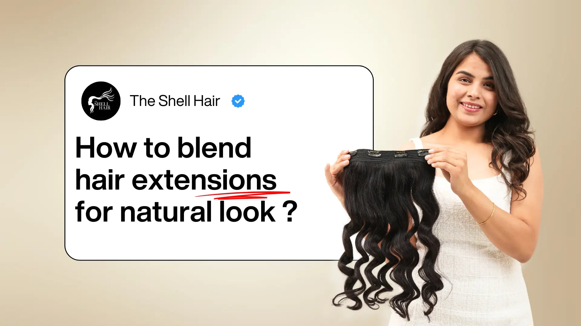 How to blend hair extensions for a natural look
