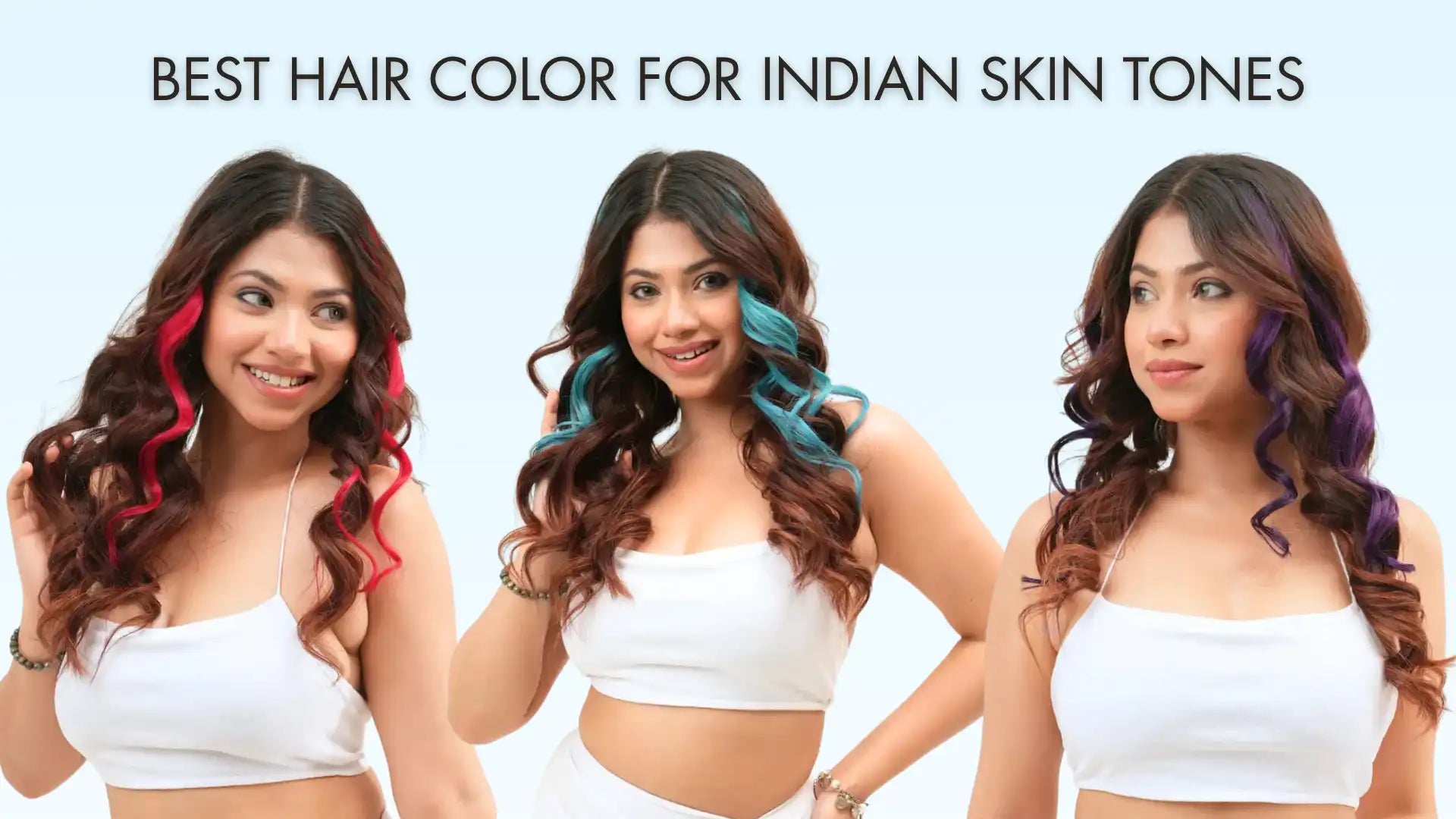 Best hair color for indian skin tones