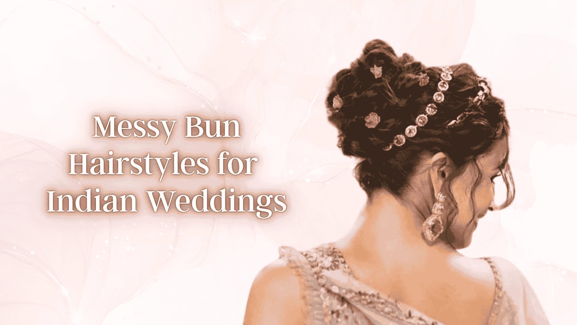 Messy bun hairstyle for wedding